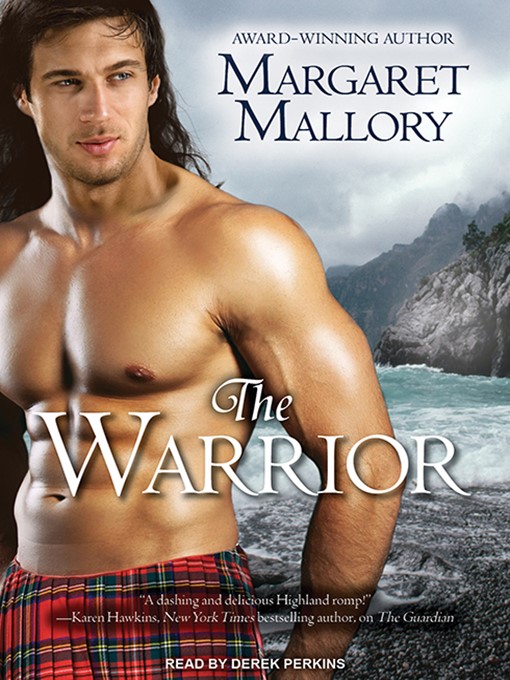 Title details for The Warrior by Margaret Mallory - Available